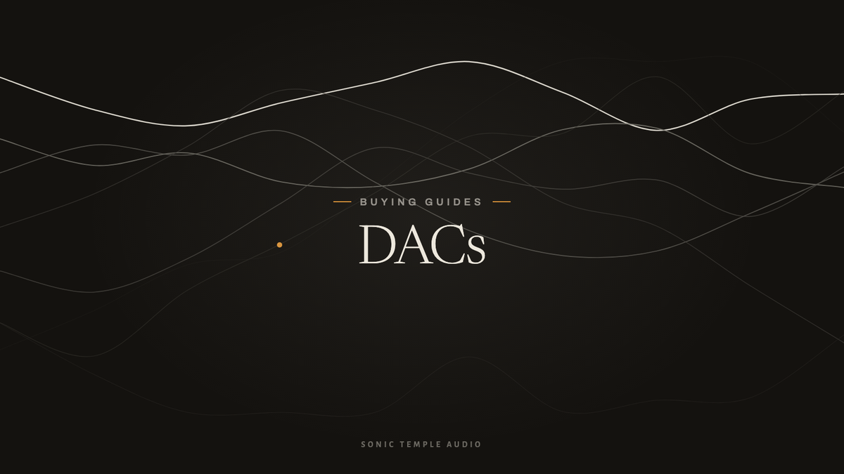 Choosing a DAC
